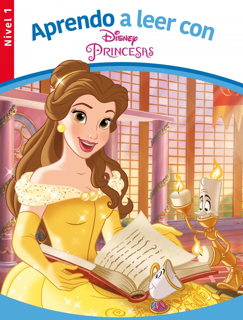 APRENDO A LEER CON LAS PRINCESAS DISNEY - NIVEL 1