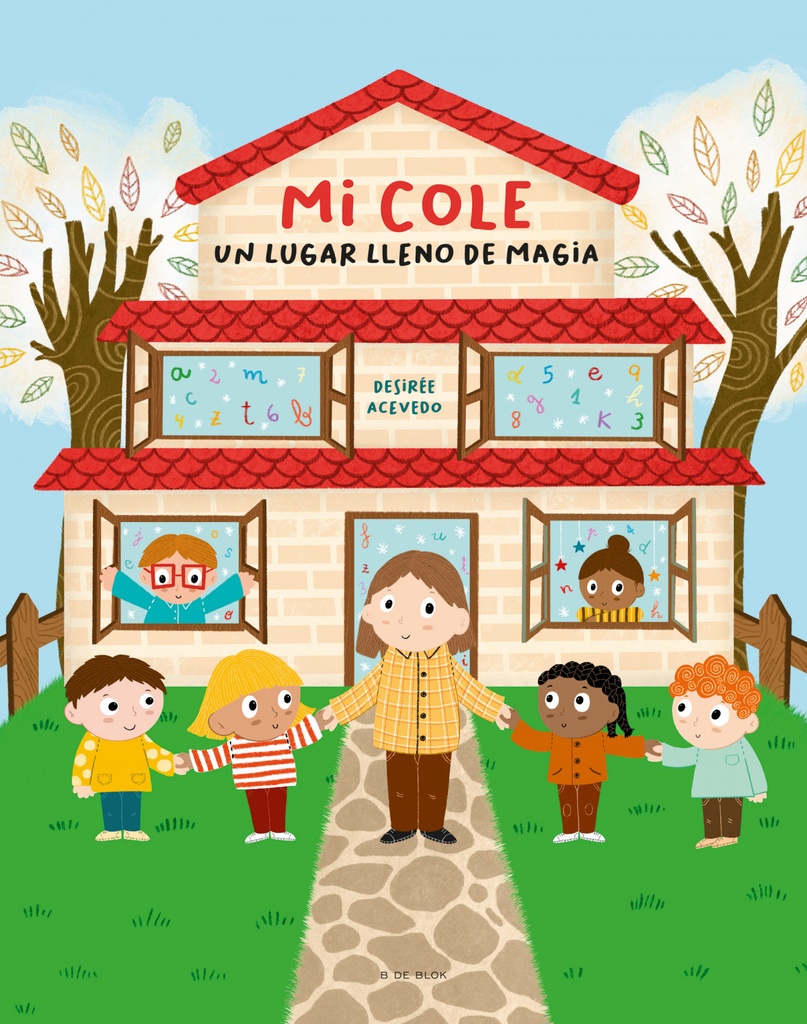 MI COLE, UN LUGAR LLENO DE MAGIA