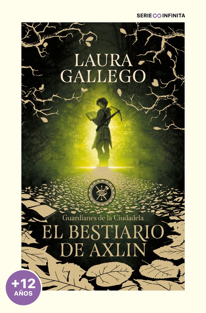 El bestiario de Axlin (edición escolar) (Guardianes de la Ciudadela 1)