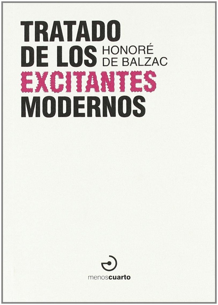 Tratado de los excitantes modernos