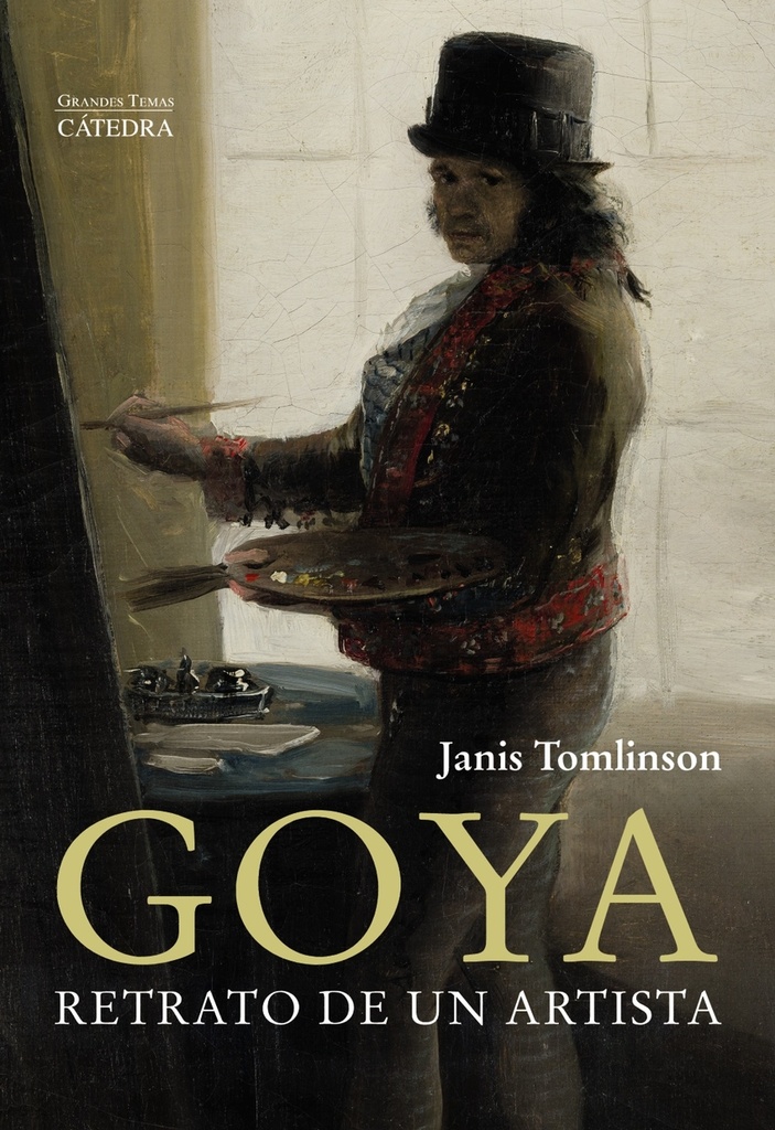 Goya. Retrato de un artista