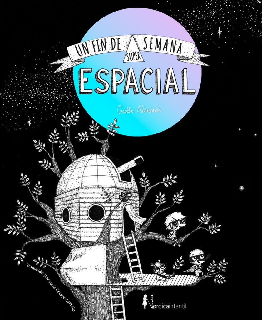 Un fin de semana súper-espacial