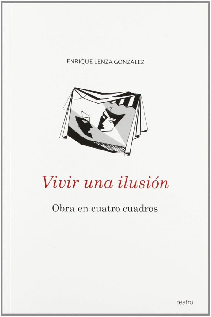 VIVIR UNA ILUSION