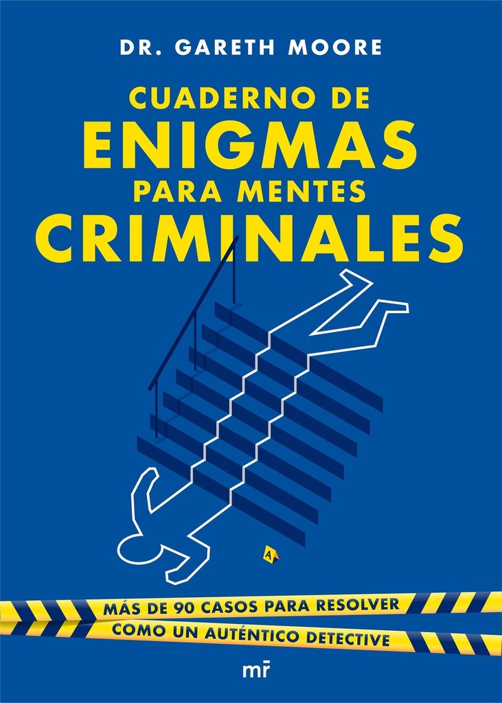 Cuaderno de enigmas para mentes criminales