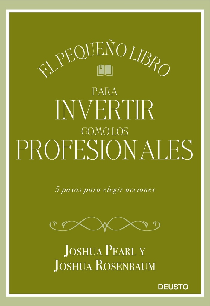 El pequeño libro para invertir como los profesionales