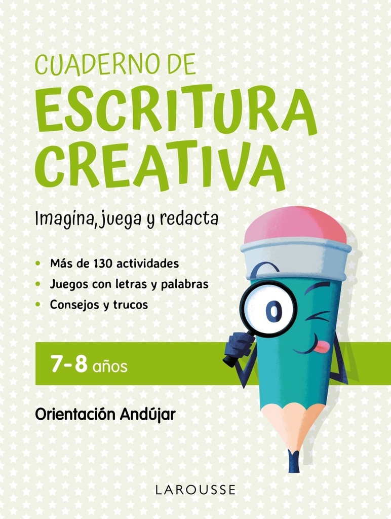 Cuaderno de escritura creativa 7-8 años