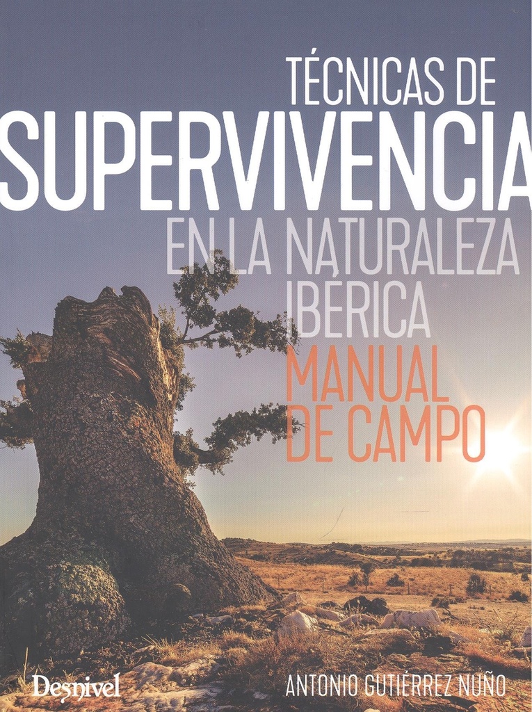 Técnicas de supervivencia en la naturaleza ibérica