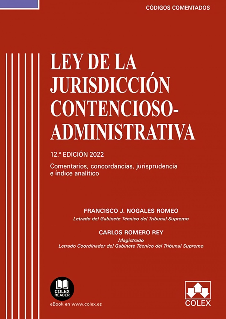 Ley de la Jurisdicción Contencioso-administrativa - Código comentado