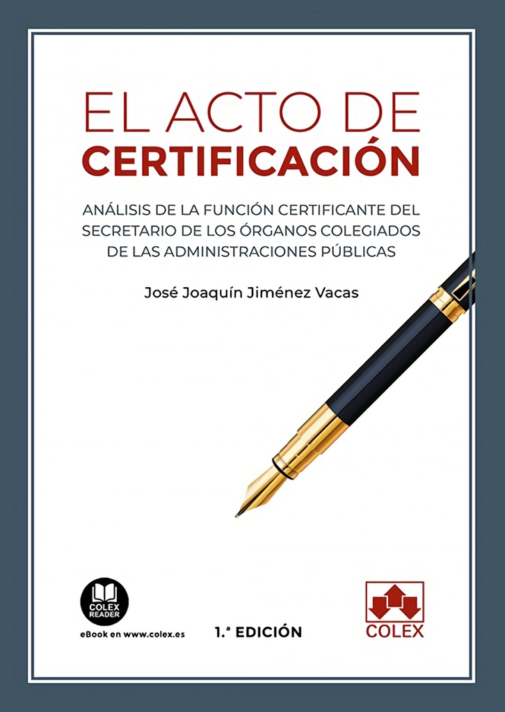 El acto de certificación