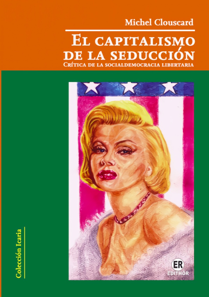 El capitalismo de la seducción