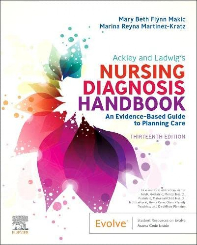 Ackley and ladwig´s nursing diagnosis handbook