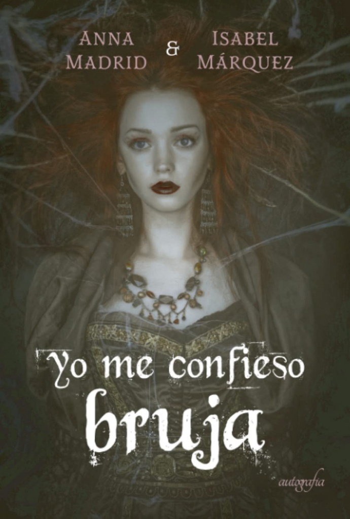 Yo me confieso bruja