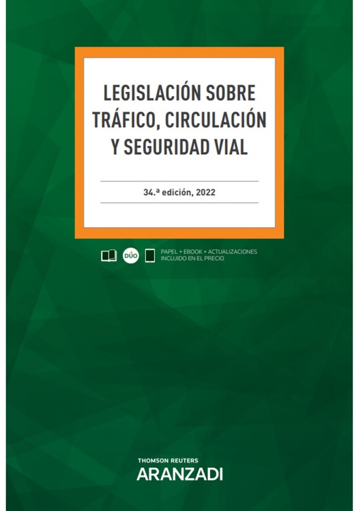 Legislación sobre Tráfico, Circulación y Seguridad Vial (Papel + e-book)