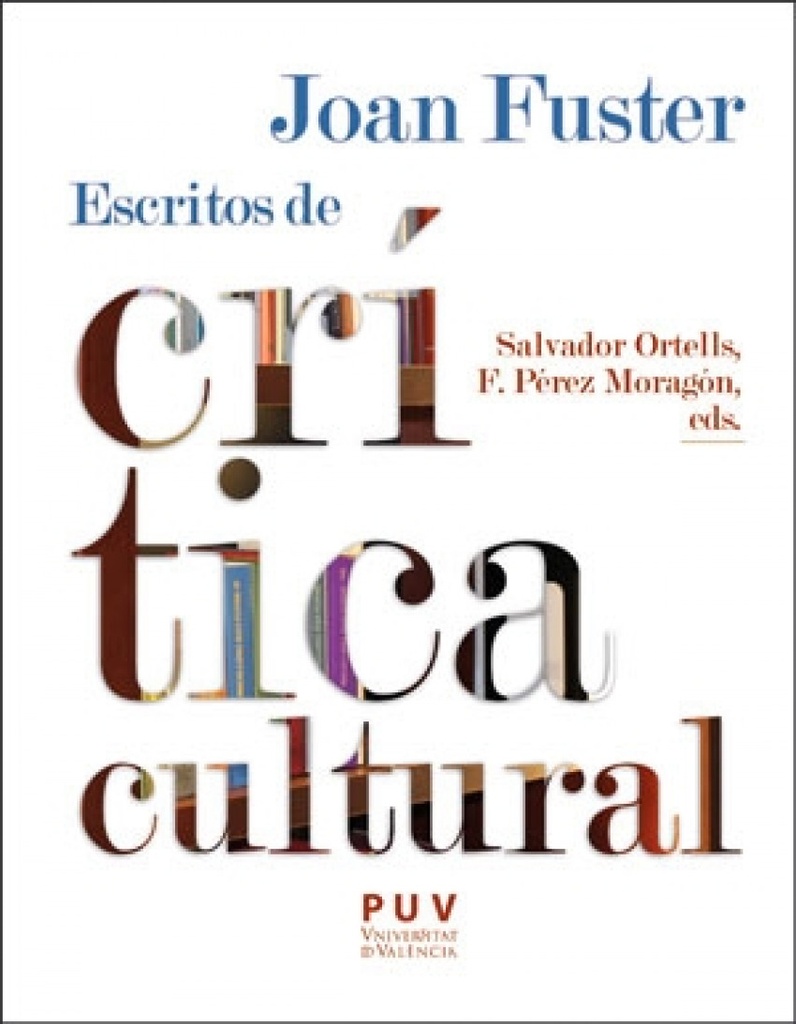 Joan Fuster: escritos de crítica cultural