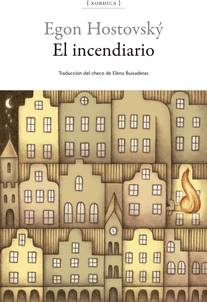 El incendiario