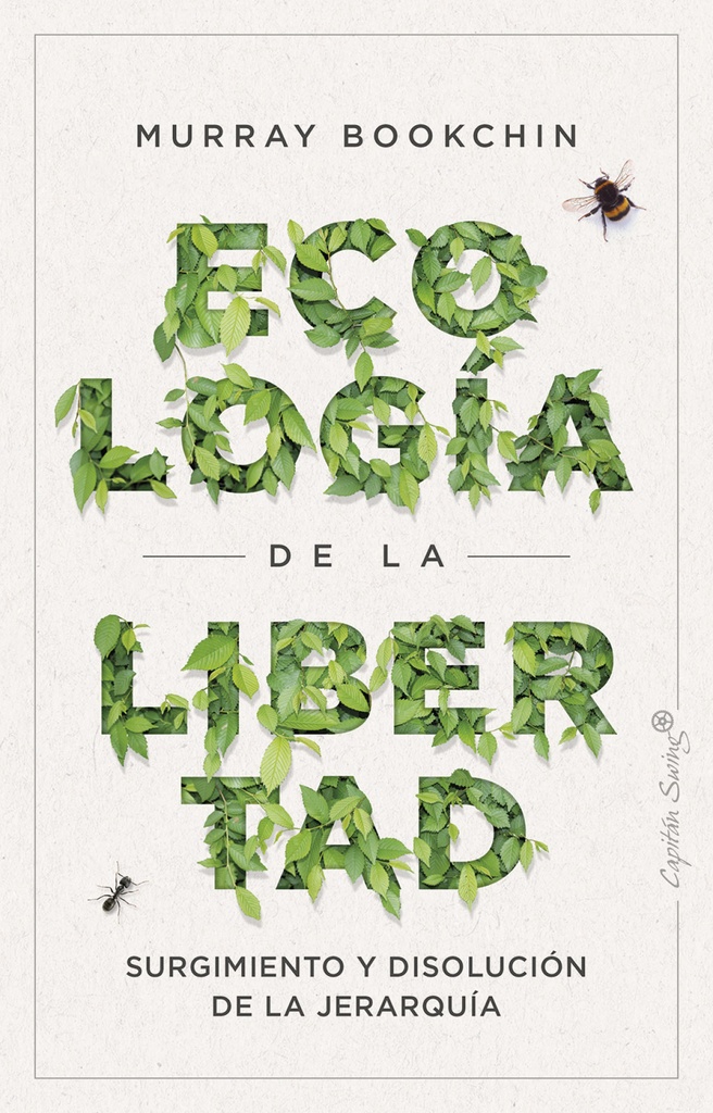 La ecología de la libertad