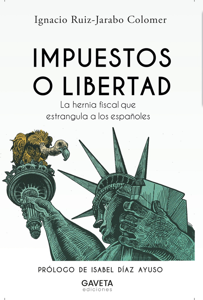 IMPUESTOS O LIBERTAD