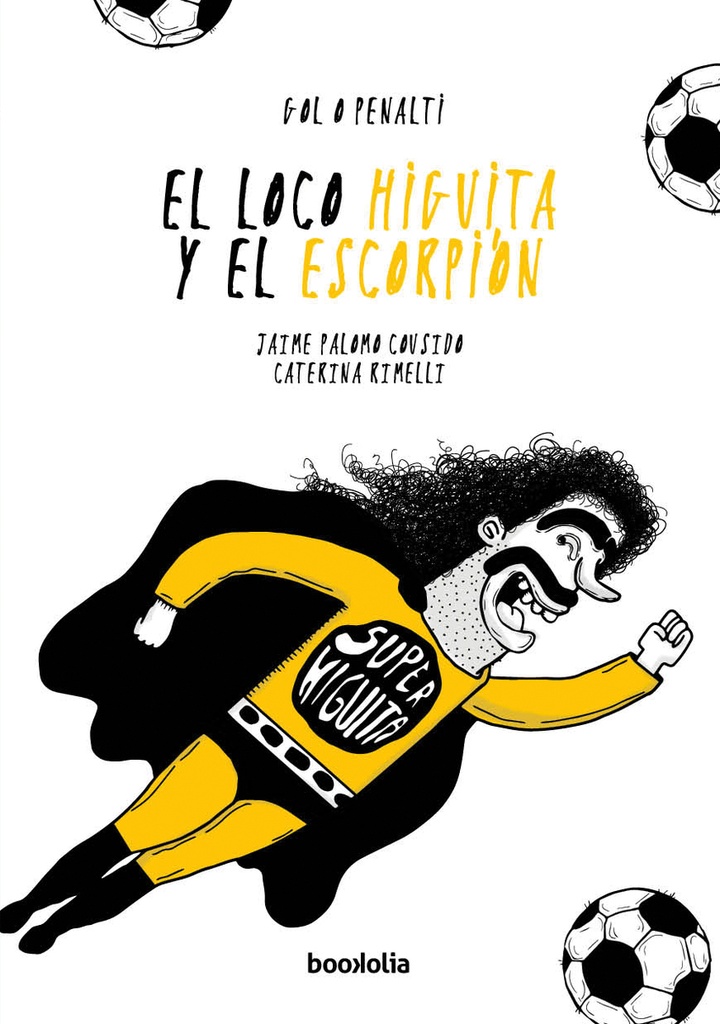 El loco Higuita y el escorpión