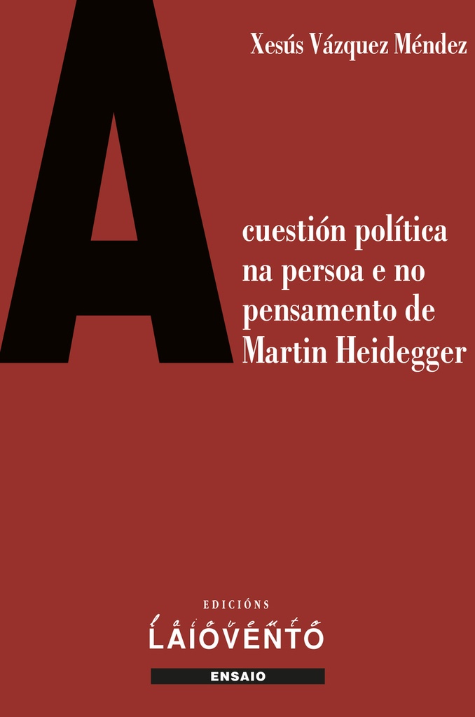 A cuestión política na persoa e no pensamento de Martin He