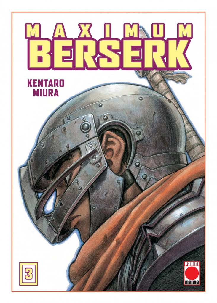 MAXIMUM BERSERK 03