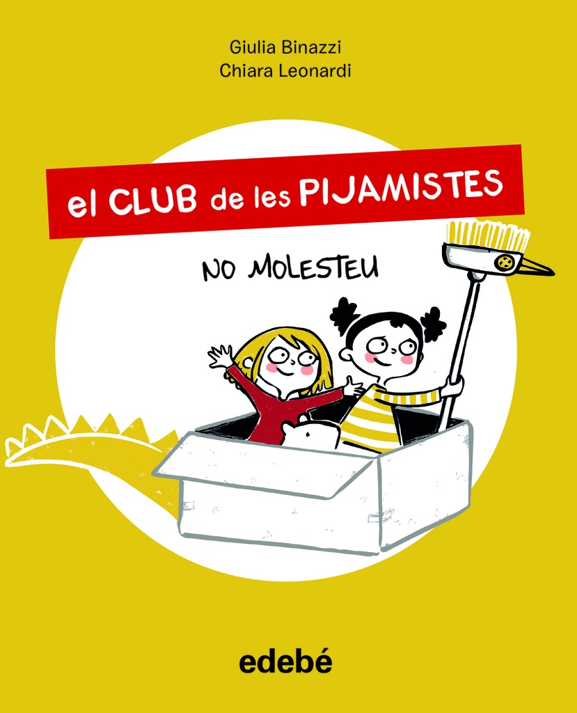 El Club de les Pijamistes 1. NO MOLESTEU