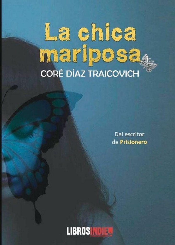 La chica mariposa