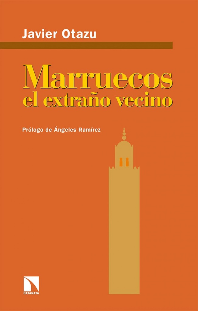 Marruecos, el extraño vecino