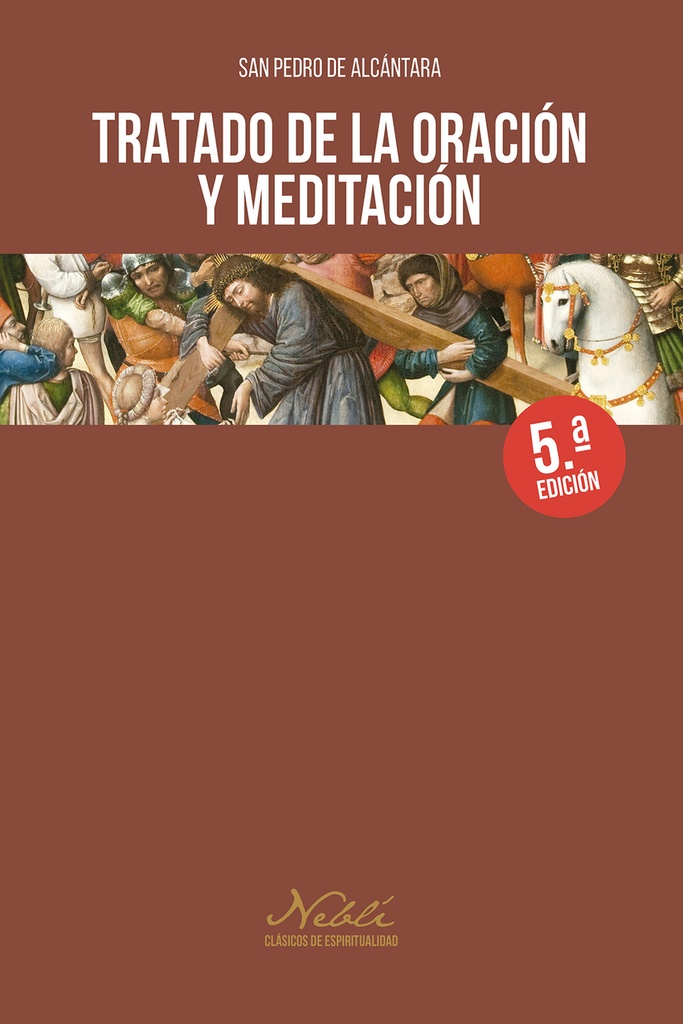 Tratado de la oración y meditación