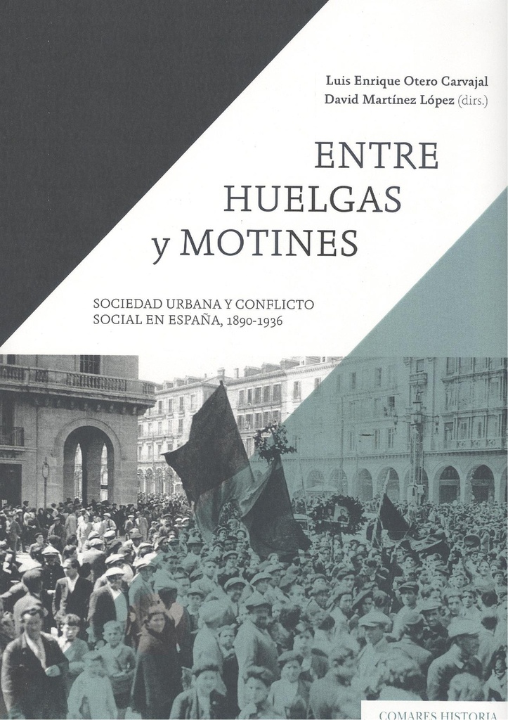 Entre huelgas y motines