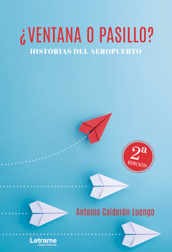 ¿Ventana o pasillo? Historias del aeropuerto