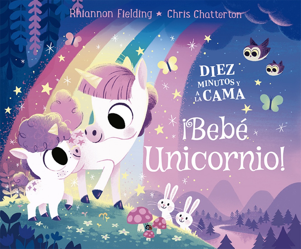 Diez minutos y a la cama. ¡Bebé unicornio!