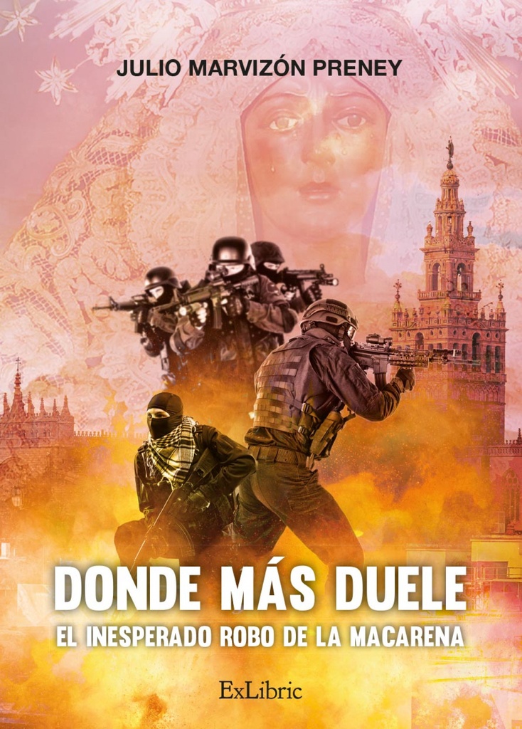 Donde más duele. El inesperado robo de la Macarena