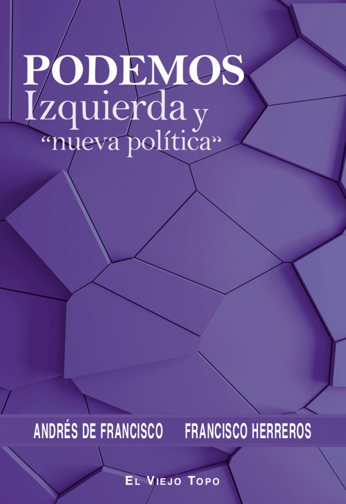 Podemos, izquierda y ´nueva política´