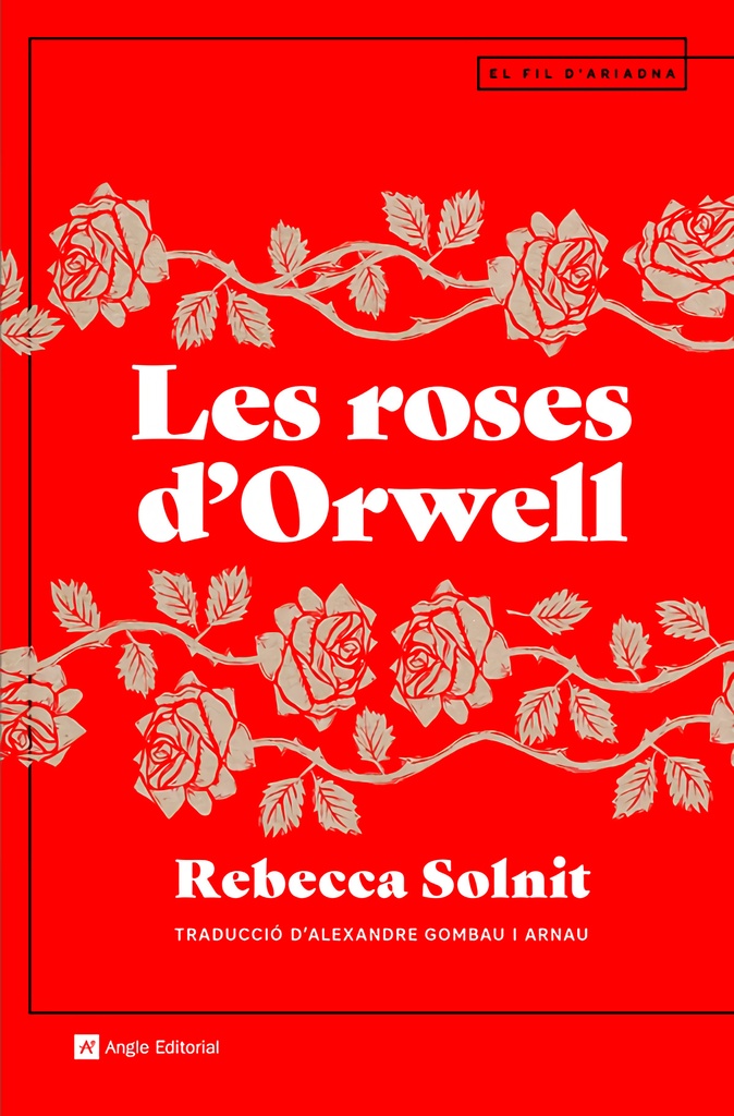 Les roses d´Orwell