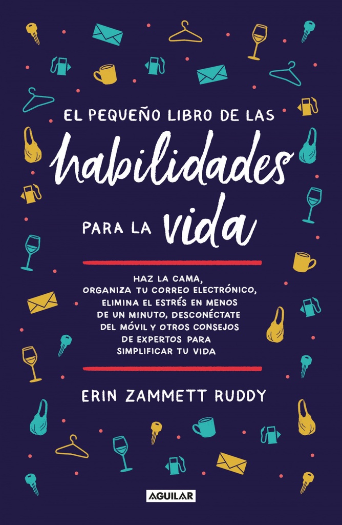 El pequeño libro de las habilidades para la vida