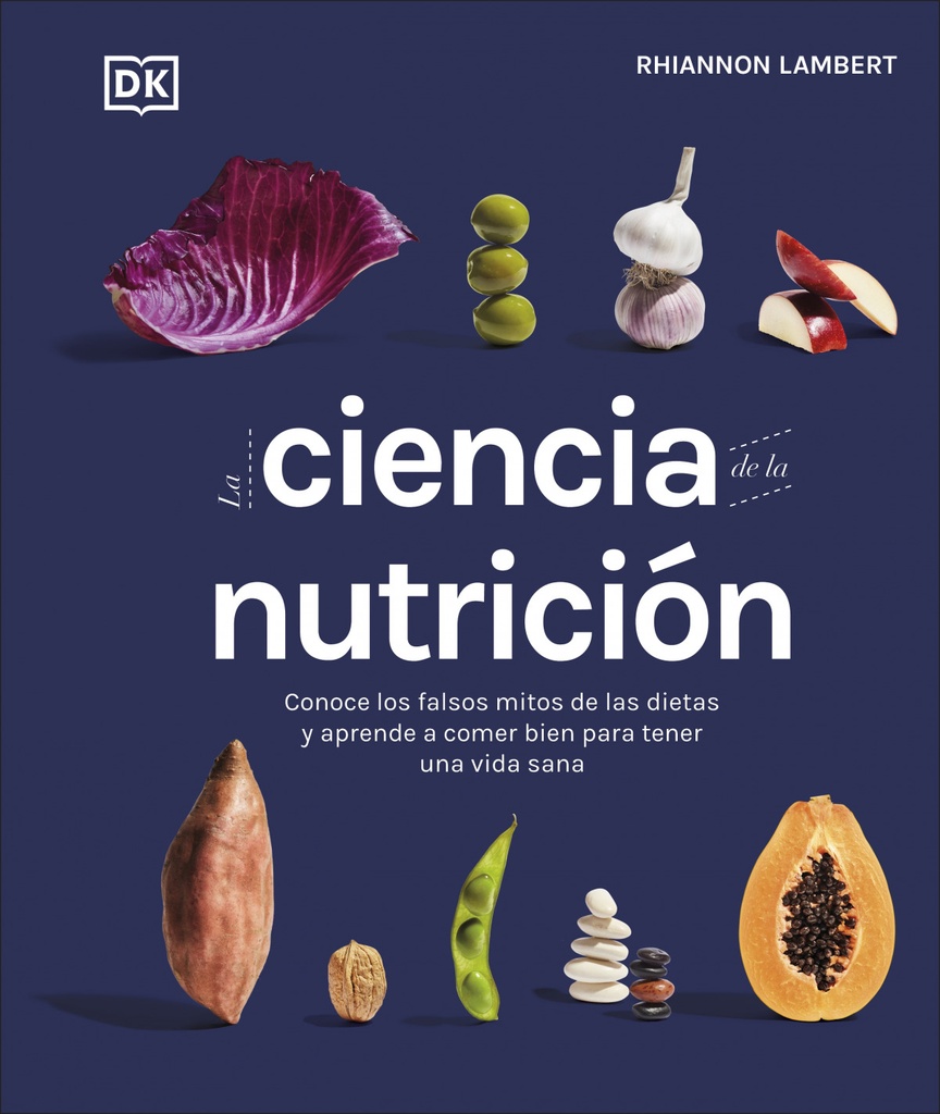 LA CIENCIA DE LA NUTRICIÓN