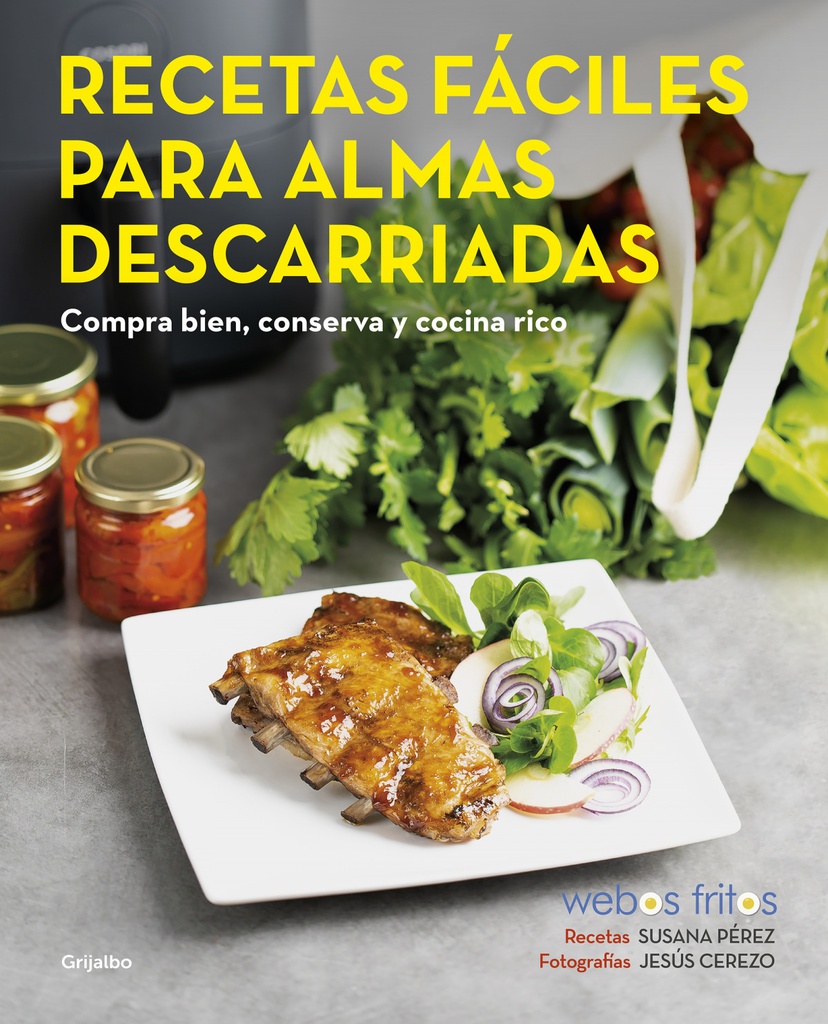 RECETAS FÁCILES PARA ALMAS DESCARRIADAS