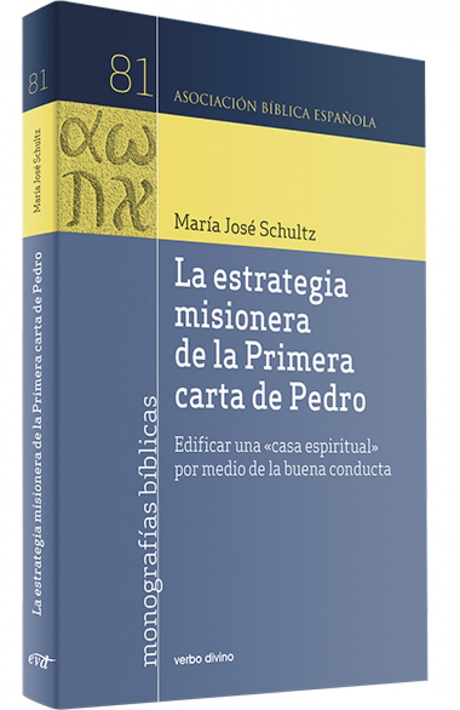 La estrategia misionera de la Primera carta de Pedro