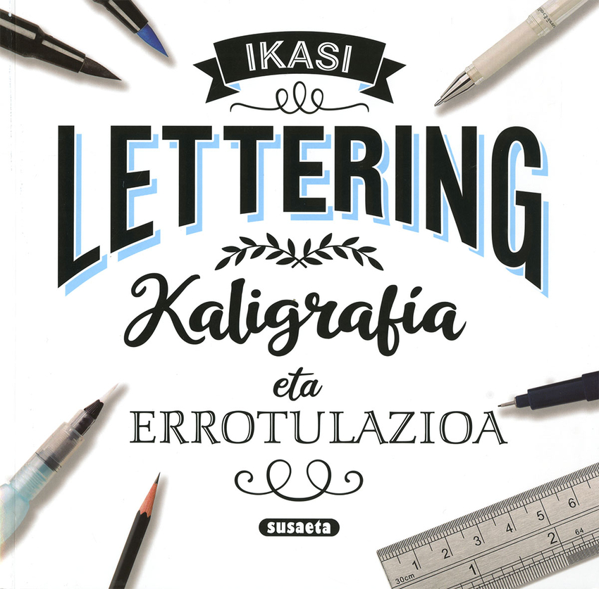 Lettering kaligrafía eta errotulazioa