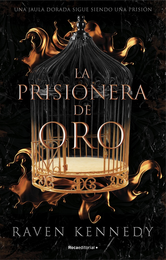 La prisionera de oro.