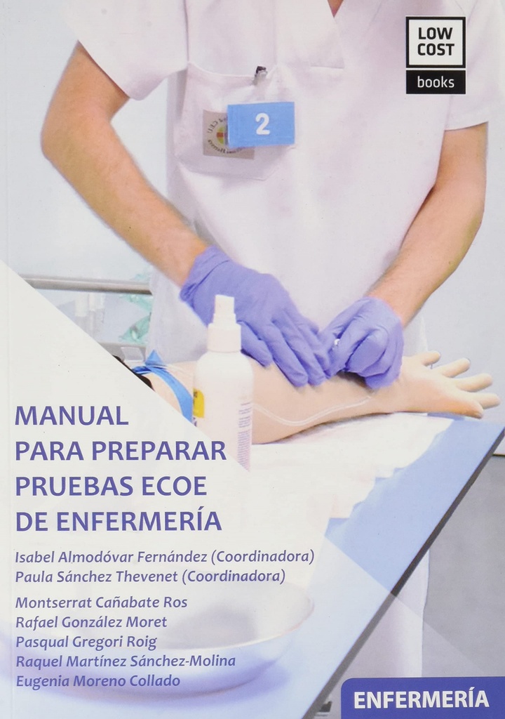 MANUAL PARA PREPARAR PRUEBAS ECOE DE ENFERMERIA