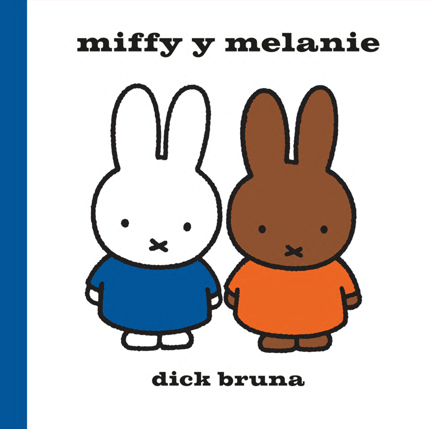 Miffy y Melanie