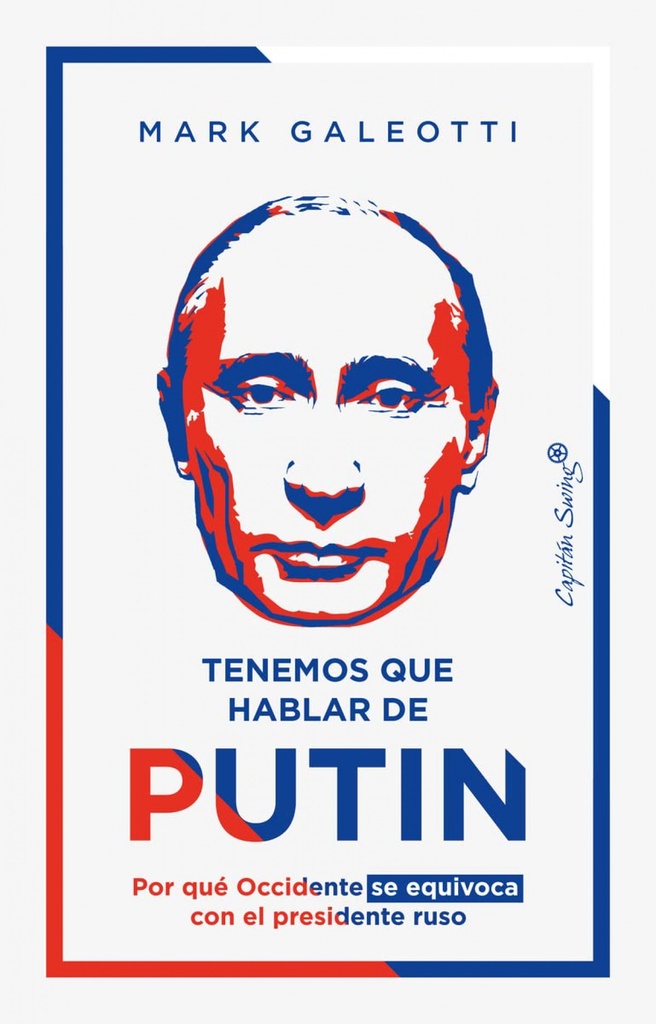 Tenemos que hablar de Putin