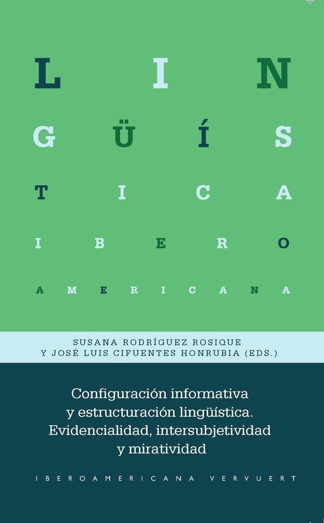 Configuración informativa y estructuración lingüística