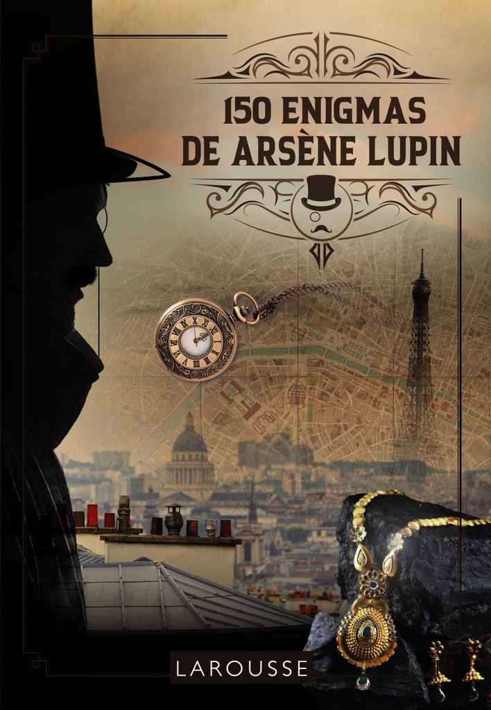 150 Enigmas de Arsène Lupin