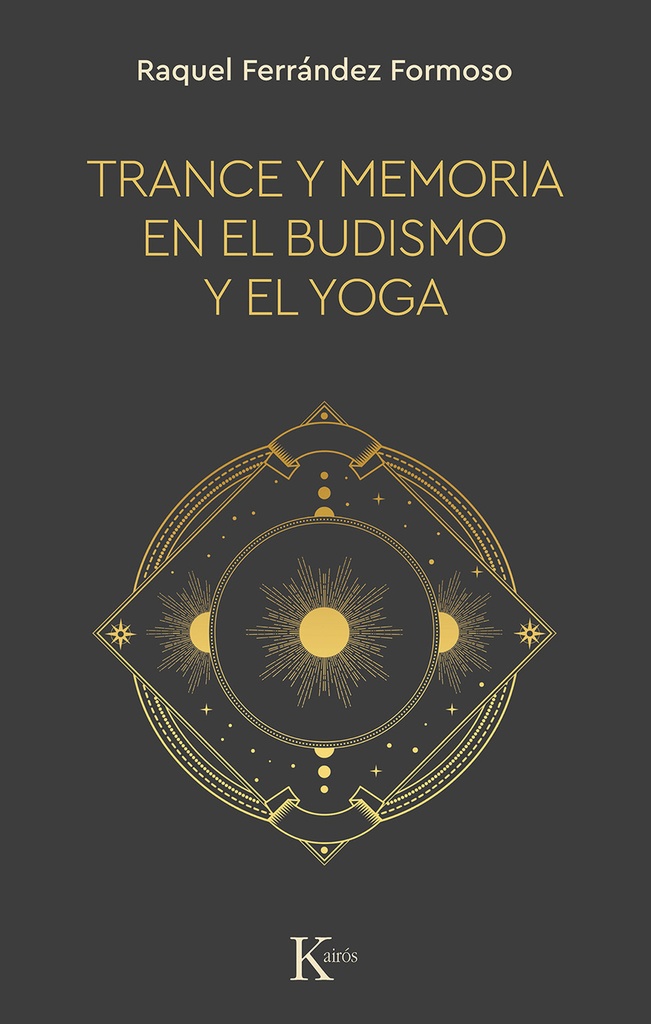 Trance y memoria en el budismo y el yoga