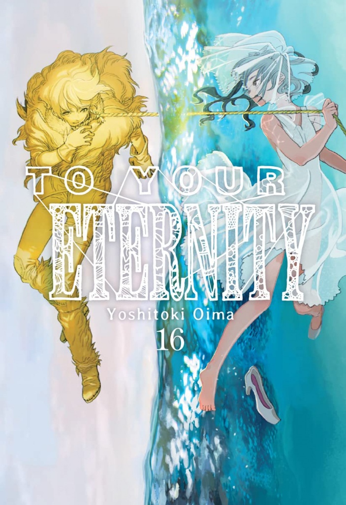 To Your Eternity 16