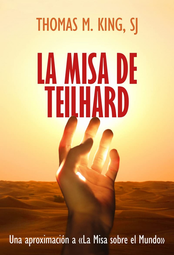 MISA DE TEILHARD, LA