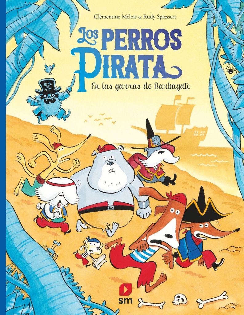 Los perros pirata 3. En las garras de Barbagato