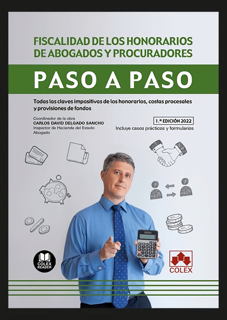 Fiscalidad de los honorarios de abogados y procuradores. Paso a paso